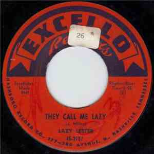 Lazy Lester - Go Ahead / They Call Me Lazy