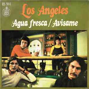 Los Angeles - Agua Fresca / Avisame