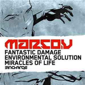 Marco V - Fantastic Damage / Environmental Solution / The Miracles Of Life