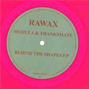 Modula  & Thanksmate - Behind The Shapes EP