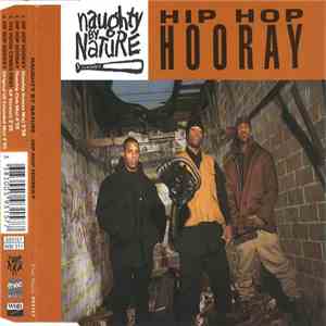 Naughty By Nature - Hip Hop Hooray
