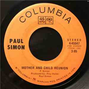 Paul Simon - Mother And Child Reunion