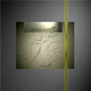 Remell - Remell