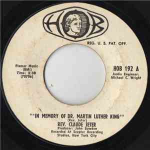 Rev. Claude Jeter - In Memory Of Dr. Martin Luther King / When I've Gone Th ...