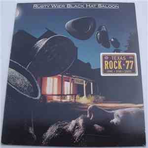 Rusty Wier - Black Hat Saloon