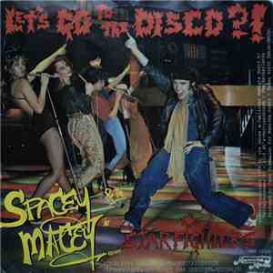 Spacey Macey And The Starfighters  - Let's Go To The Disco?!