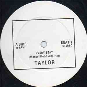 Taylor - Every Beat