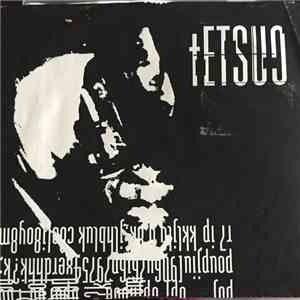 Tetsuo  - 7