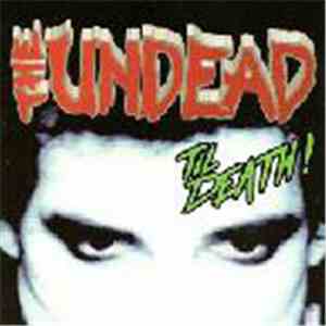 The Undead  - Til Death!