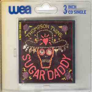 Thompson Twins - Sugar Daddy