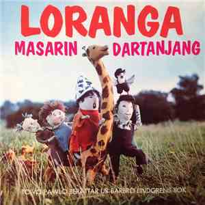 Toivo Pawlo - Loranga Masarin & Dartanjang. Toivo Pawlo berättar ur Barbro  ...