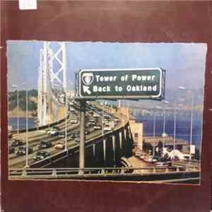 Tower Of Power - Back To Oakland