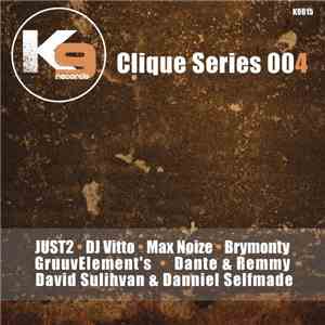 Various - Clique Series 004