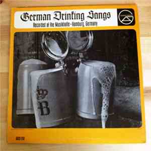 Various - German Drinking Songs Recorded Live At The Musikhalle - Hamburg, Germany