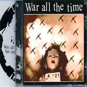 War All The Time - War All The Time