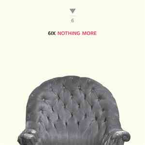6ix  - Nothing More