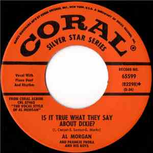 Al Morgan  , And Frankie Froba & His Boys - Is It True What They Say About  ...
