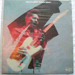 Albert Collins - Frozen Alive!