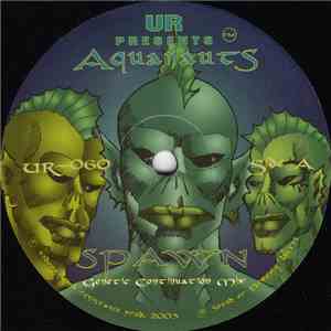 Aquanauts - Spawn
