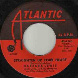 Barbara Lewis - Straighten Up Your Heart / If You Love Her