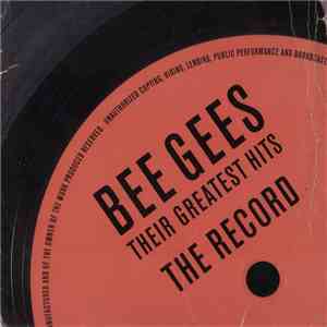 Bee Gees - Their Greatest Hits - The Record