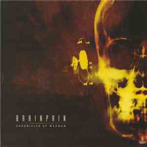 Brainpain - Chronicles Of Madman