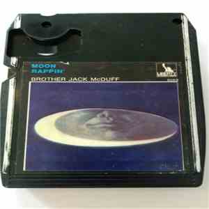 Brother Jack McDuff - Moon Rappin'