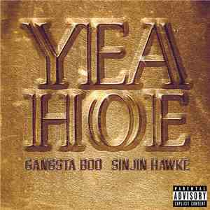 Gangsta Boo & Sinjin Hawke - Yea Hoe