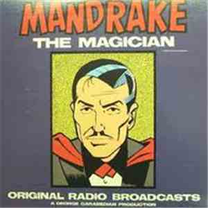 George Garabedian - Mandrake The Magician Original Radio Broadcasts