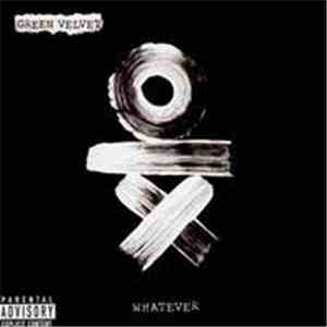 Green Velvet - Whatever