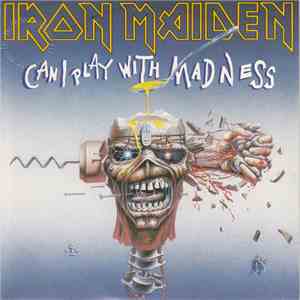 Iron Maiden - Can I Play With Madness