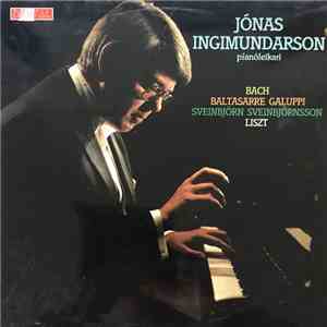 Jónas Ingimundarson - Bach, Baltasarre, Galuppi, Sveinbjörn Sveinbjörnsson, ...