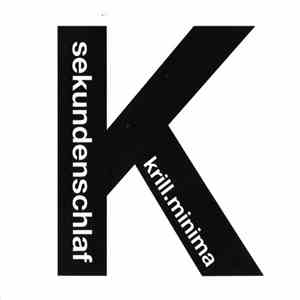 Krill.Minima - Sekundenschlaf