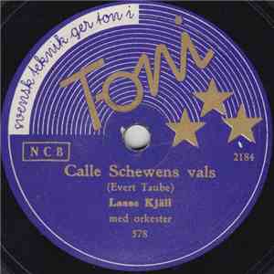 Lasse Kjäll - Calle Schewens Vals / Svarte Rudolf