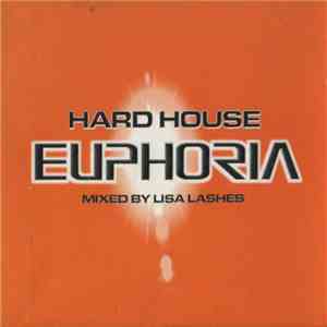 Lisa Lashes - Hard House Euphoria