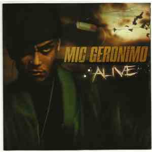 Mic Geronimo - Alive