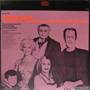 Milton DeLugg And His Orchestra - Music For Monsters, Munsters, Mummies & O ...