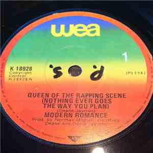 Modern Romance - Queen Of The Rapping Scene (Nothing Ever Goes The Way You Plan)