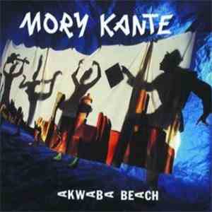 Mory Kante - Akwaba Beach
