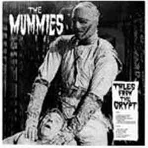 Mummies, The - Tales From The Crypt