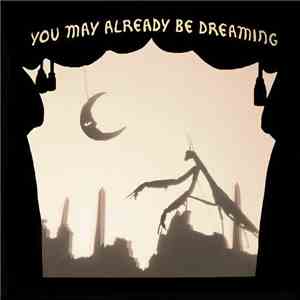 Neva Dinova - You May Already Be Dreaming