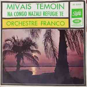 Orchestre Franco - Mivais Temoin