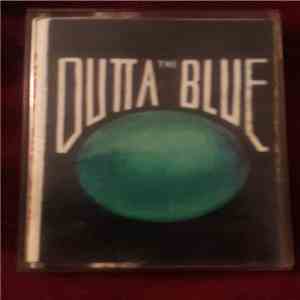 Outta The Blue - Outta The Blue