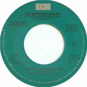 Pat Metheny Group - Are You Going With Me?