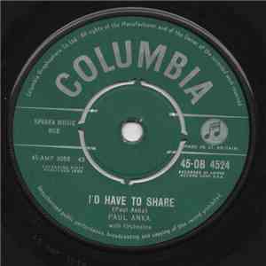 Paul Anka - I'd Have To Share