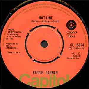 Reggie Garner - Hot Line / Blessed Be The Name (Of My Baby)
