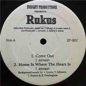 Rukus  - Come Out
