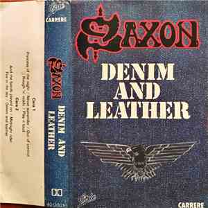 Saxon - Denim And Leather