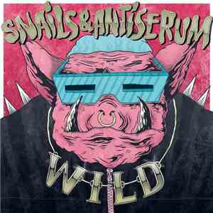 Snails  & Antiserum - Wild