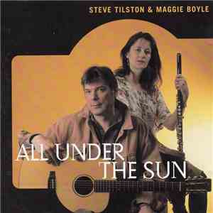 Steve Tilston & Maggie Boyle - All Under The Sun